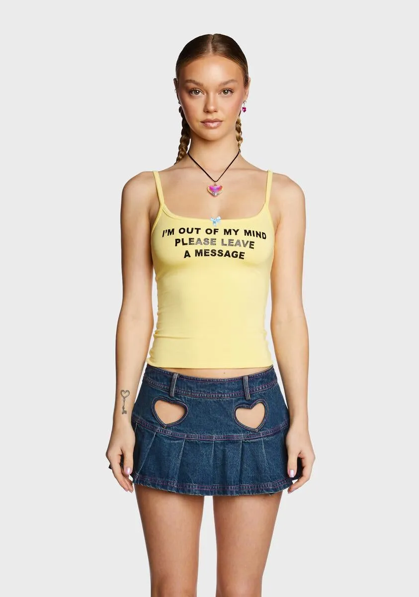 Out Of My Mind Cami Top